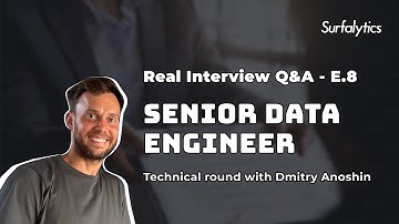 Real Interview Q&A for Senior Data Engineer #8 with a Hiring Manager | Surfalytics