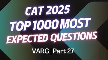 CAT 2025 | 1000 Most Expected VARC Questions | CAT VARC | Part 27 #catexam #cat2025 #catvarc