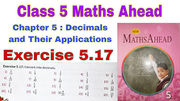 Class 5 Maths Ahead Exercise 5.17 | Maths Ahead | Division | Decimals | Class 5 | Chapter 5 | Maths