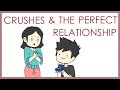 Sober Convos 4: Crushes and The Perfect Relationship
