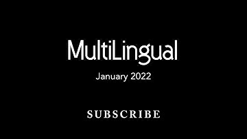 January 2022 | MultiLingual magazine