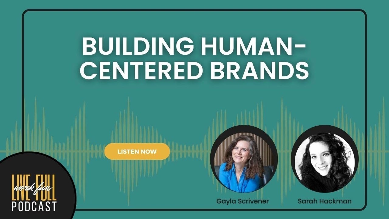 Building Human-Centered Brands with Sarah Hackman