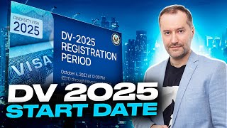 DV-2025. Виза в США. Гринкарта 2025. Старт регистрации. Start date.