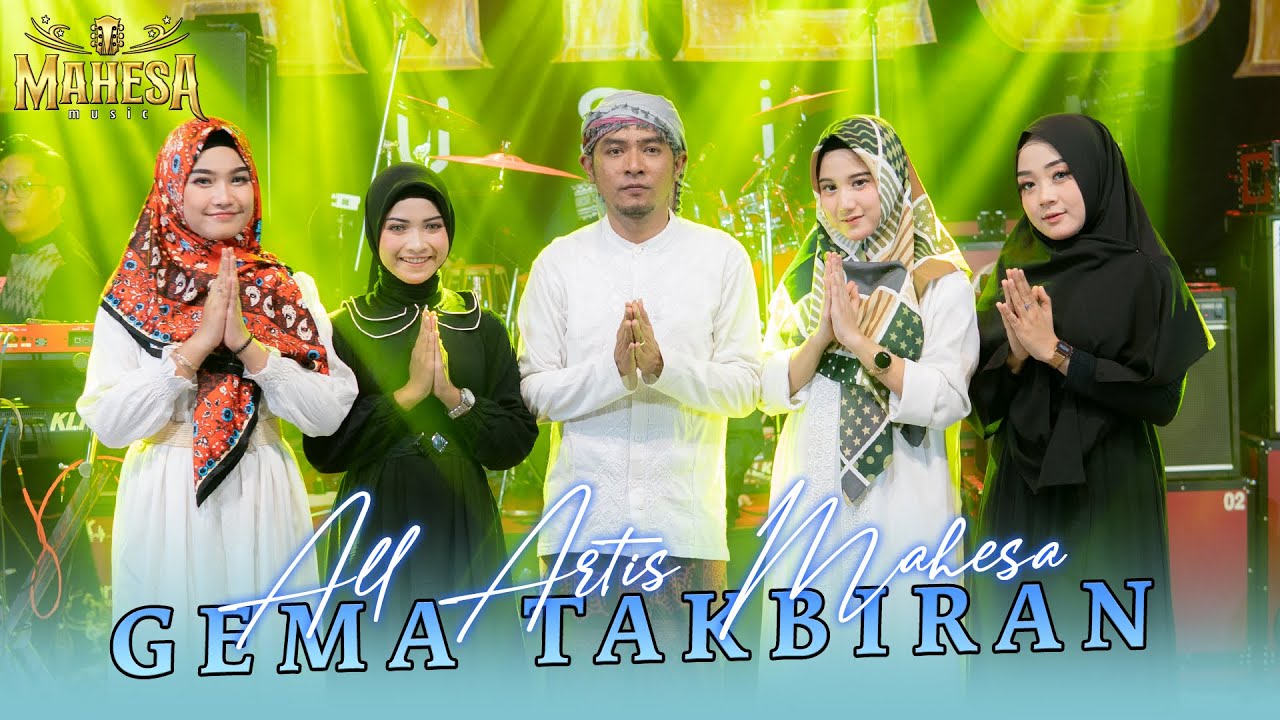 GEMA TAKBIR ALL ARTIS MAHESA MUSIC