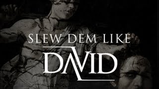 Vybz Kartel - Slew Dem Like David - Feb 2013