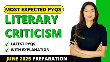 Literary Criticism | Most Expected PYQs for June 2025 Exam | UGC NET English | Sunaina Jethani