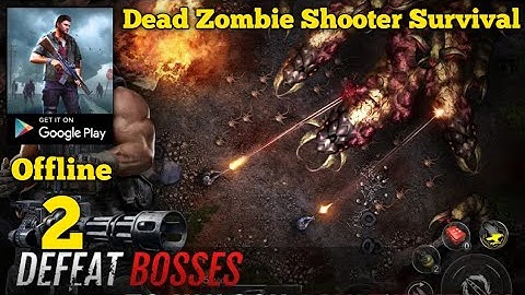 Dead Zombie Shooter: Survival Gameplay Walkthrough Part 2 (Android)