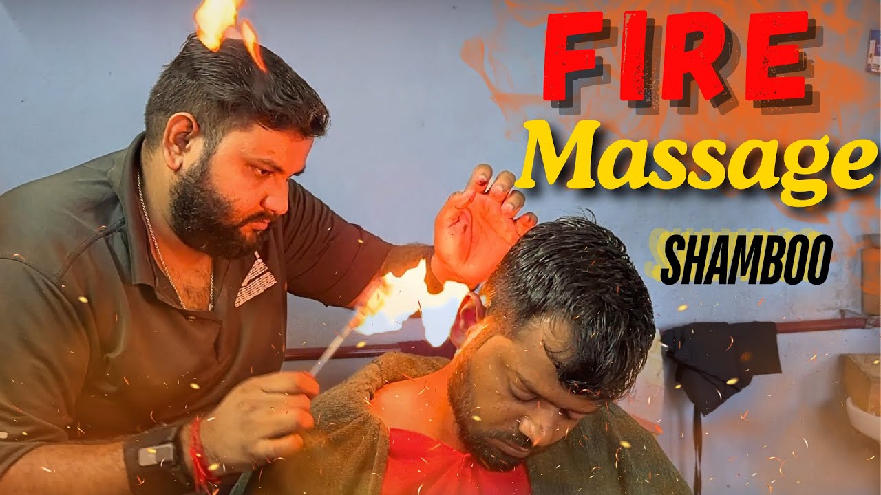 Fire Technique by Shamboo Barber | Asmr Head Massage at Indian barber salon