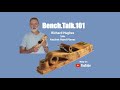Bench talk 101 richard hughes talks ancient hand planes