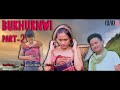 Bukhuknwi 2  kokborok short movie  gseries20