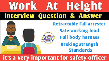 Work at height safety interview questions and answer ।। job oriented question and answer