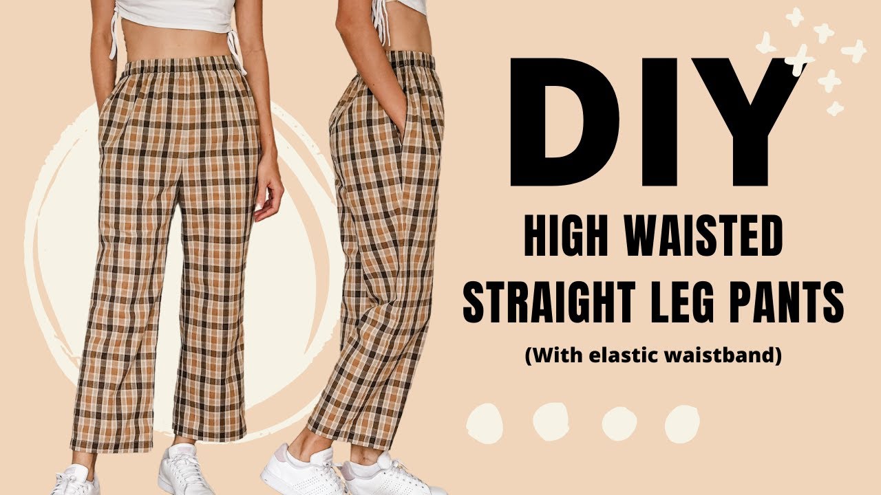 DIY High waisted straight leg pants (With elastic waistband and