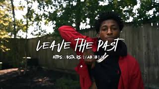 (Melodic) NBA YoungBoy Type Beat | Leave The Past