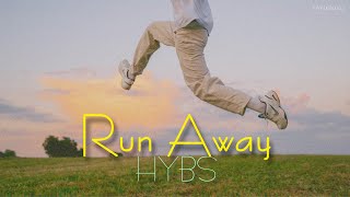 이젠 도망쳐야겠어 | HYBS - Run Away [가사/번역/해석/Lyrics] 🔥