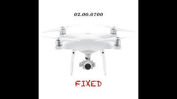 Phantom 4 latest firmware update (02.00.0700)