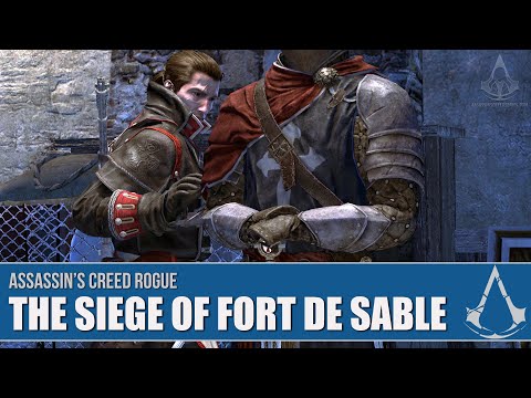 Assassin's Creed: Rogue: Guide - The Siege of Fort De Sable (All Collectibles) Assassin's Creed: Rogue: Guide - The Siege of Fort De Sable (All Collectibles)