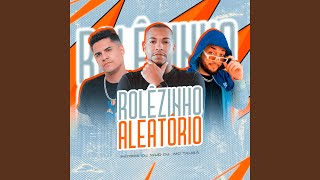 Video thumbnail of "PATRICK DJ - Rolêzinho Aleatório"