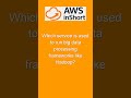 SAA 040#LearnAWS, #AWS, #TechShorts, #Cloud, #AWSSolutionsArchitect, #AWSCloud, #CloudEngineer