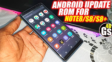 Install Android 9 Rom Update Deluxe V19 on Galaxy Note8/S8/S8+