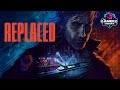Replaced - Official Release Date Trailer
