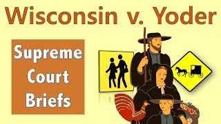 Can Your Religion Get You Out of School? | Wisconsin v. Yoder Can Your Religion Get You Out of School? | Wisconsin v. Yoder