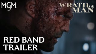 WRATH OF MAN | Official Red Band Trailer | MGM Studios