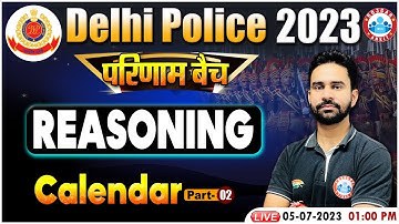 Delhi Police 2023, Calendar Reasoning Class, Reasoning Class परिणाम बैच , Reasoning By Rahul Sir
