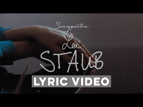 LEA - Staub (Songpoeten Lyricvideo)