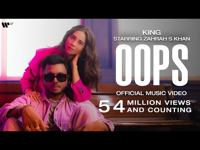 OOPS | OFFICIAL MUSIC VIDEO | CHAMPAGNE TALK | KING, ZAHRAH S KHAN class=