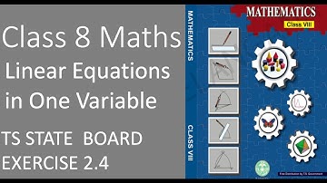 Class 8 Mathematics | SCERT Exercise 2.4 | NCERT | Linear Equations in One Variable
