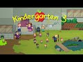 Kindergarten 3 announcement trailer  its wednesday