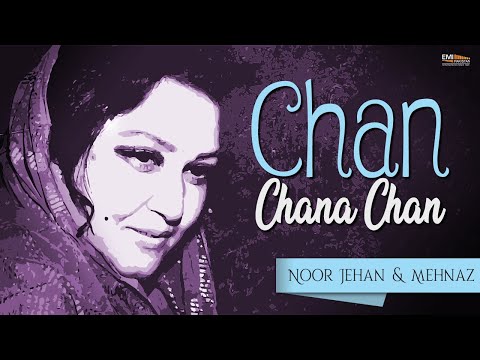 Chan Chana Chan Noor Jehan Mehnaz EMIPakistanOfficial