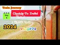 Vlog74train journey to delhi  day 1  1st delhi tour of 2024travelvlog vloggerslife vlogs