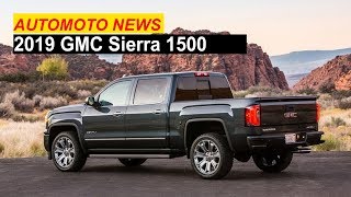 Future Cars 2019 GMC Sierra 1500 Will Get A Bold New Face