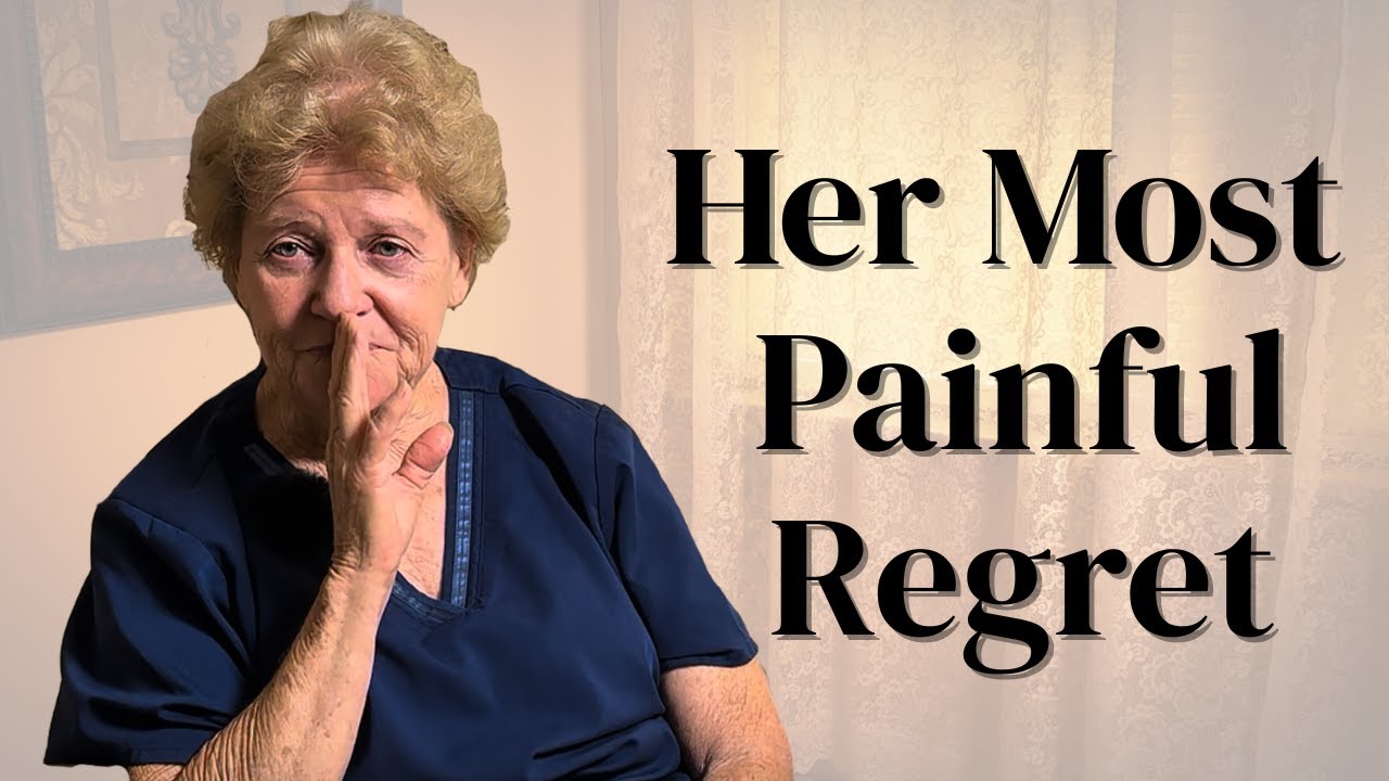 Her Biggest Regret Revealed | Life Lessons You Need to Hear