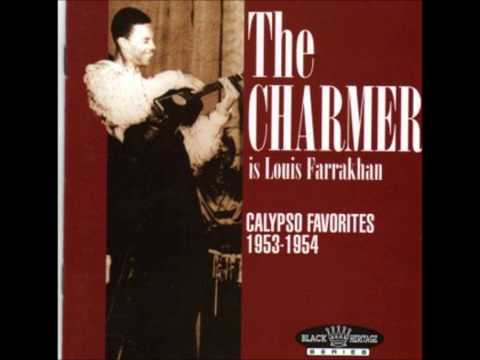 "Brown Skin Gal" by calypsonian "The Charmer (Louis Farrakhan}