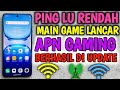 APN Gaming Tercepat Paling Stabil Main Game Jadi Lancar Jaya All Operator