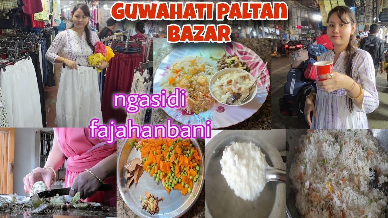 🌸Guwahati Paltan Bazar 🛍 Shopping📍Paneer Pulao, Sangom Kheer ,Thangjing Ametpi😋😋