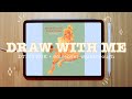 DRAW WITH ME | My #DrawThisInYourStyle in Procreate with voiceover walkthrough