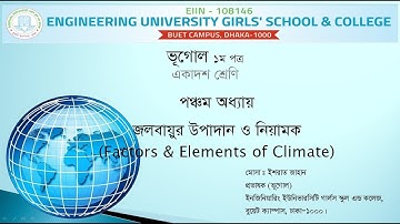 EUGSC, Class 11, Sub-Geography (Lecture 68), Chapter 5, P-1, Most. Ishrat Jahan, Date- 11-08-2021