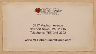 ME Fisher Funeral Home Reviews Newport News, VA Funeral Home Reviews