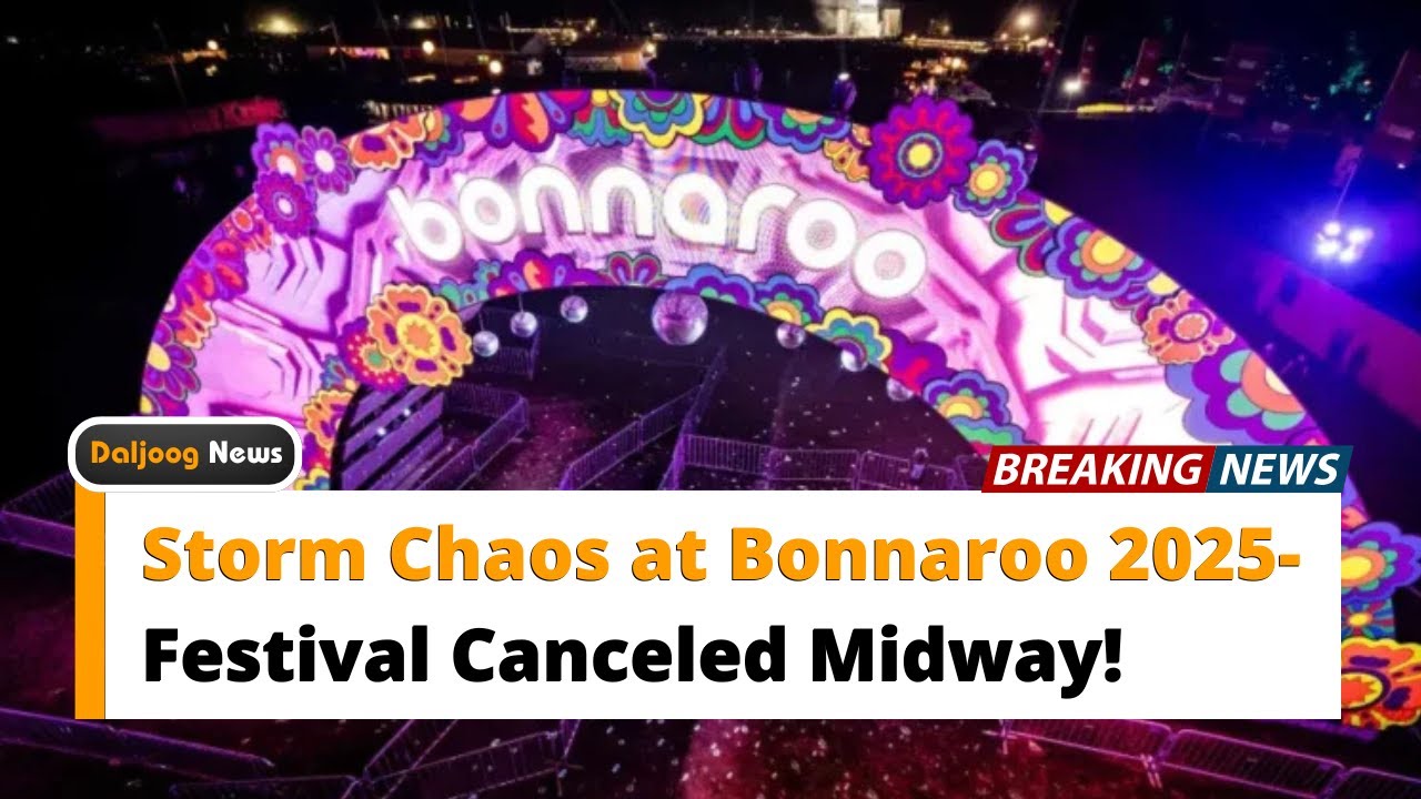 Storm Chaos at Bonnaroo 2025—Festival Canceled Midway