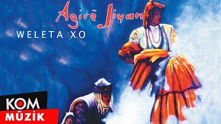 Agirê Jiyan - Welata Xo (Official Audio)