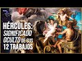 Significado oculto de los trabajos de hrcules  heracles