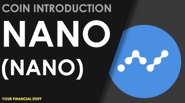 Crypto Coin Introduction - Nano - NANO