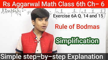 Rs Aggarwal - Exercise 6A - Question Number 14 and 15- simplification Class 6 -glory