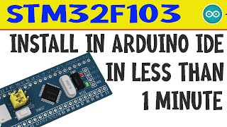 How to install STM32F103 Blue Pill library for Arduino IDE in ... 