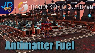 Antimatter Fuel 🪐 Dyson Sphere Program 🌌 Let's Play 🪐 S4 Ep13