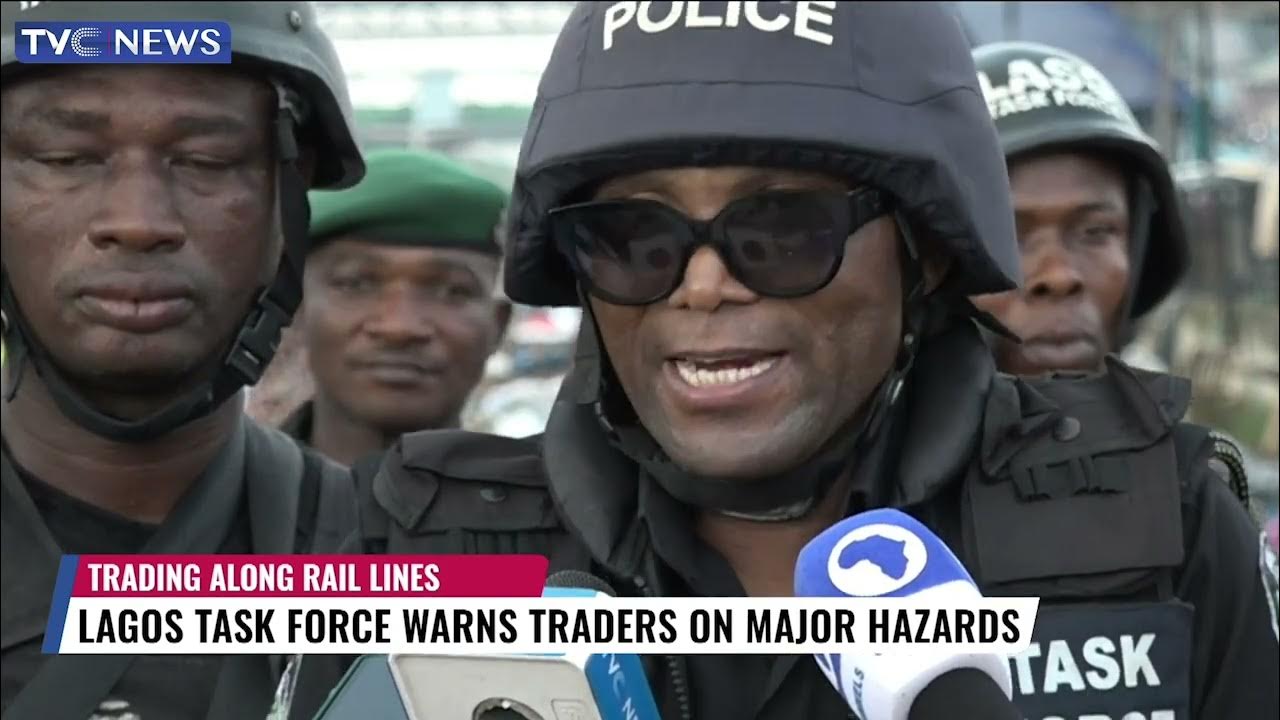 Lagos Task Force Warns Traders On Hazards Of Trading Along Rail Lines