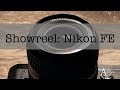 Showreel: Nikon FE